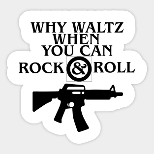 Frog Brothers Edgar Frog Why Waltz when you can Rock and Roll Sticker